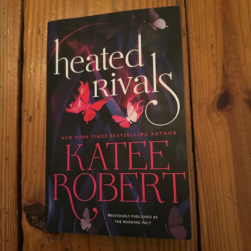 Heated Rivals (previously Published As the Wedding Pact)