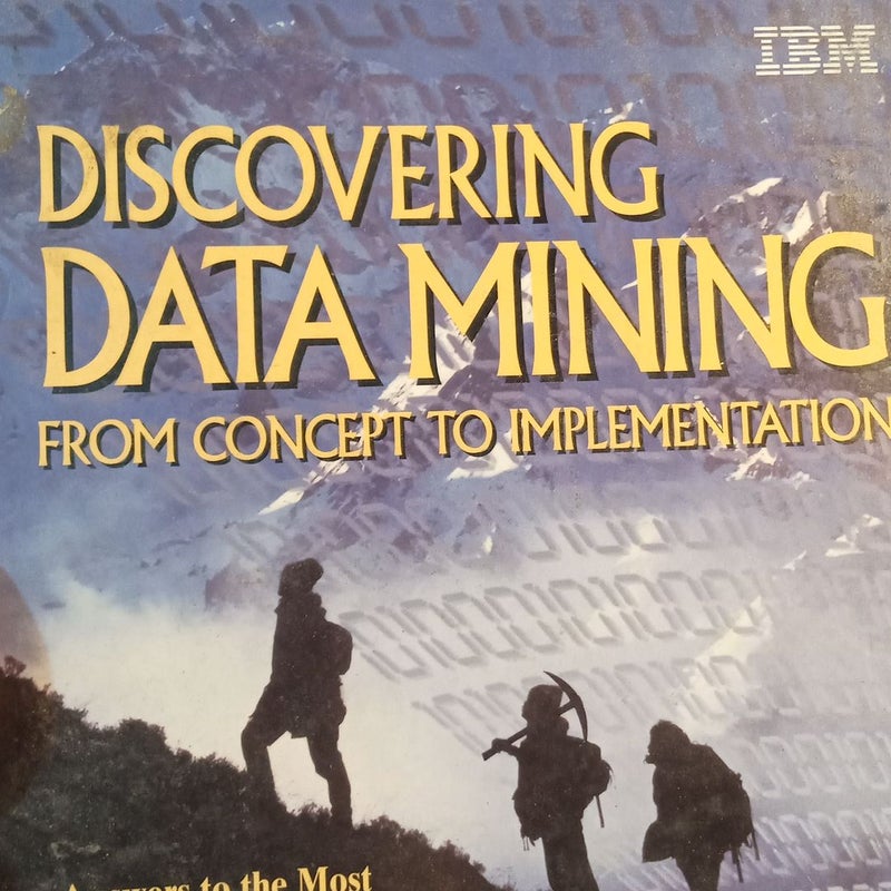 Discovering Datamining (1st Edition)