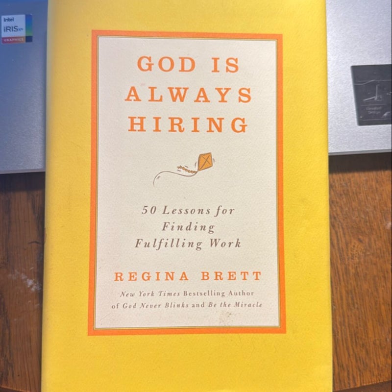 God Is Always Hiring