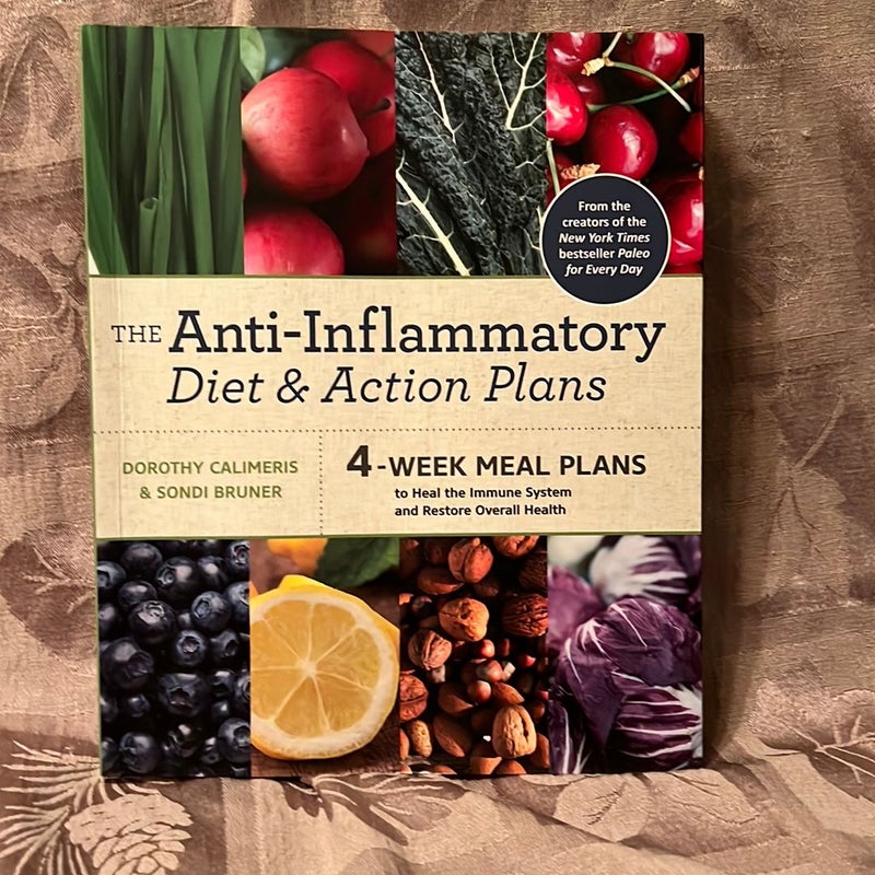 The Anti-Inflammatory Diet and Action Plan