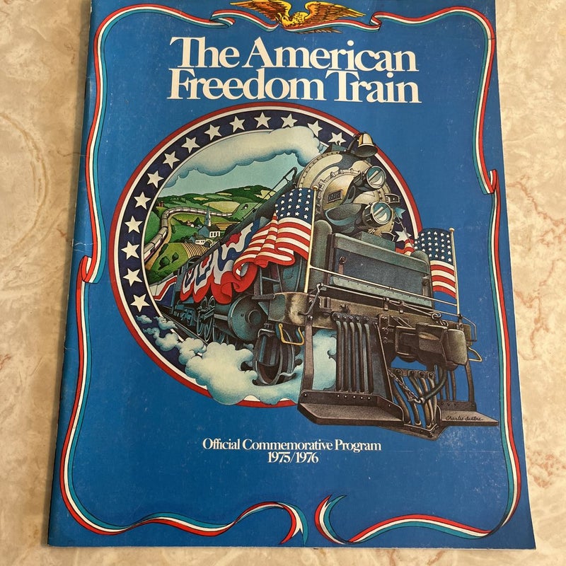 The American Freedom Train 