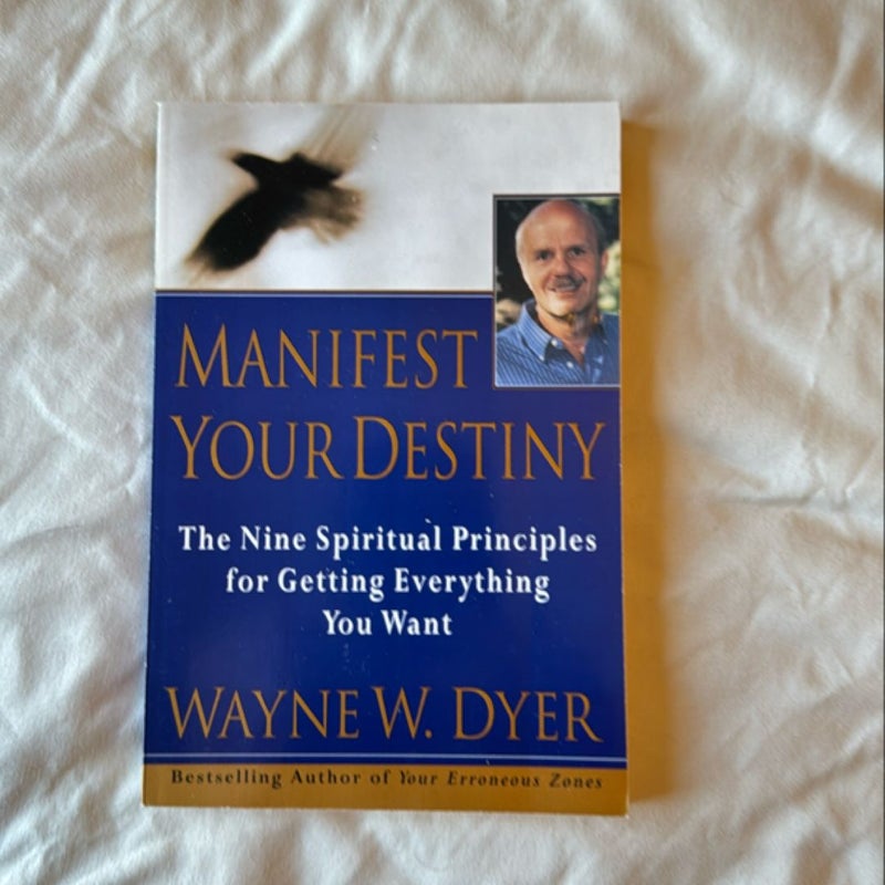 Manifest Your Destiny 