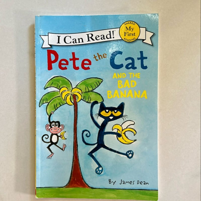 Pete the Cat and the Bad Banana