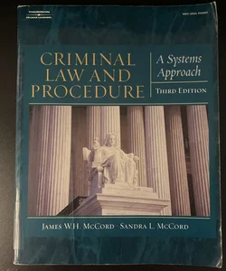 Criminal Law and Procedure for the Paralegal