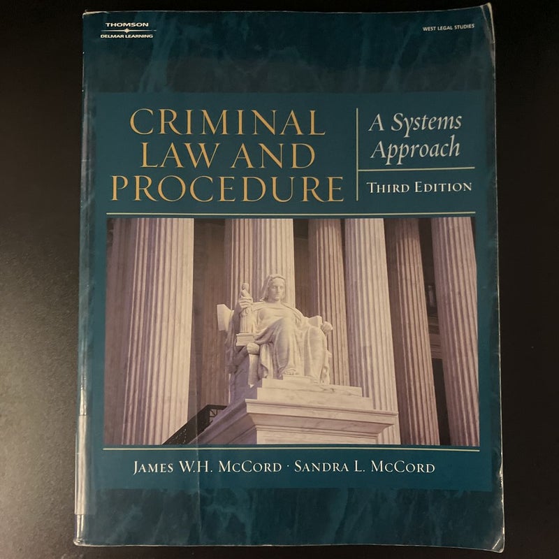 Criminal Law and Procedure for the Paralegal