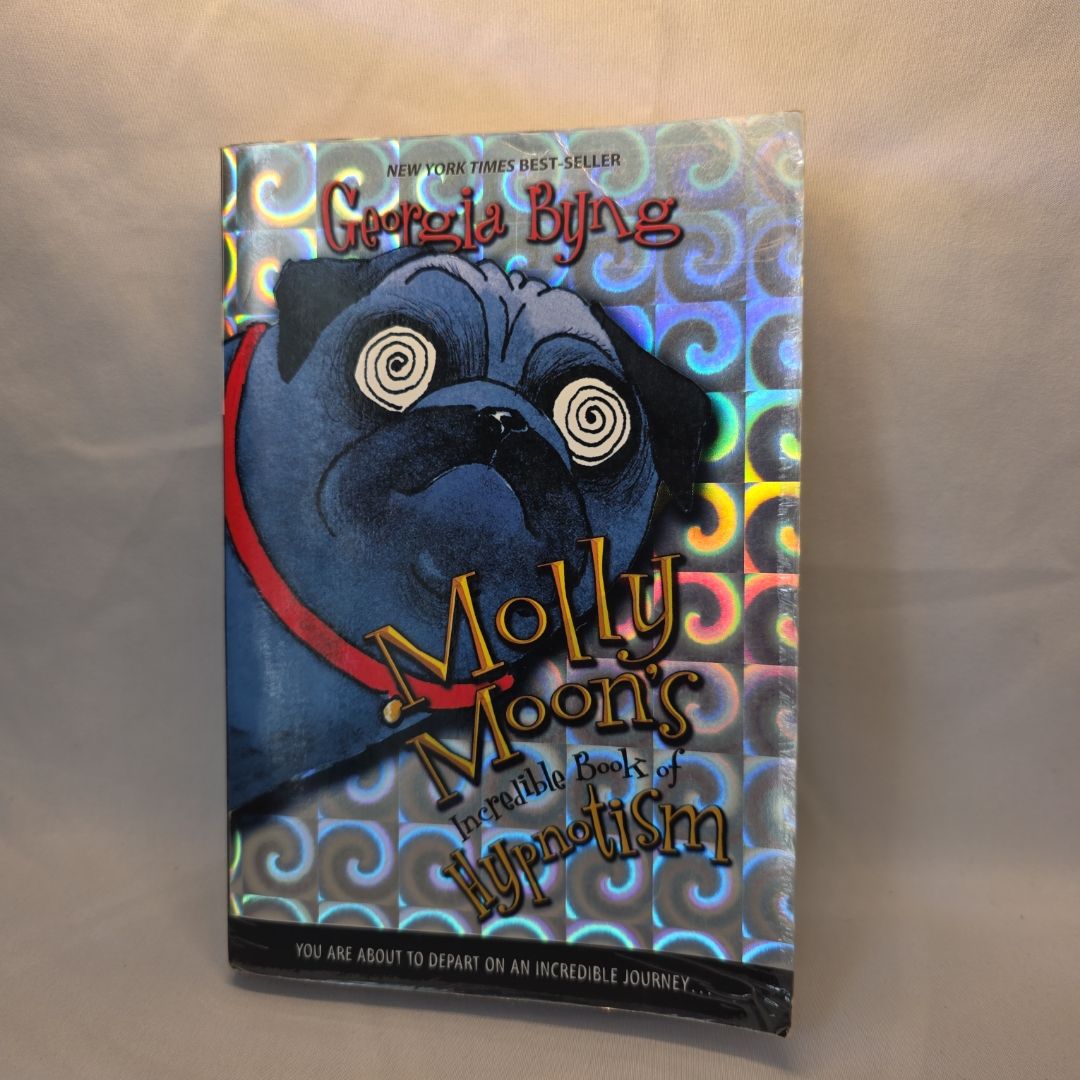 Molly Moon's Incredible Book of Hypnotism