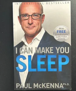 I Can Make You Sleep