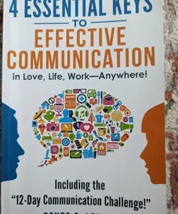 4 Essential Keys to Communication