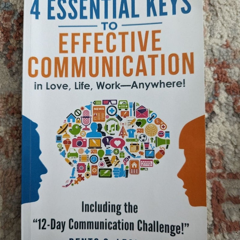 4 Essential Keys to Communication