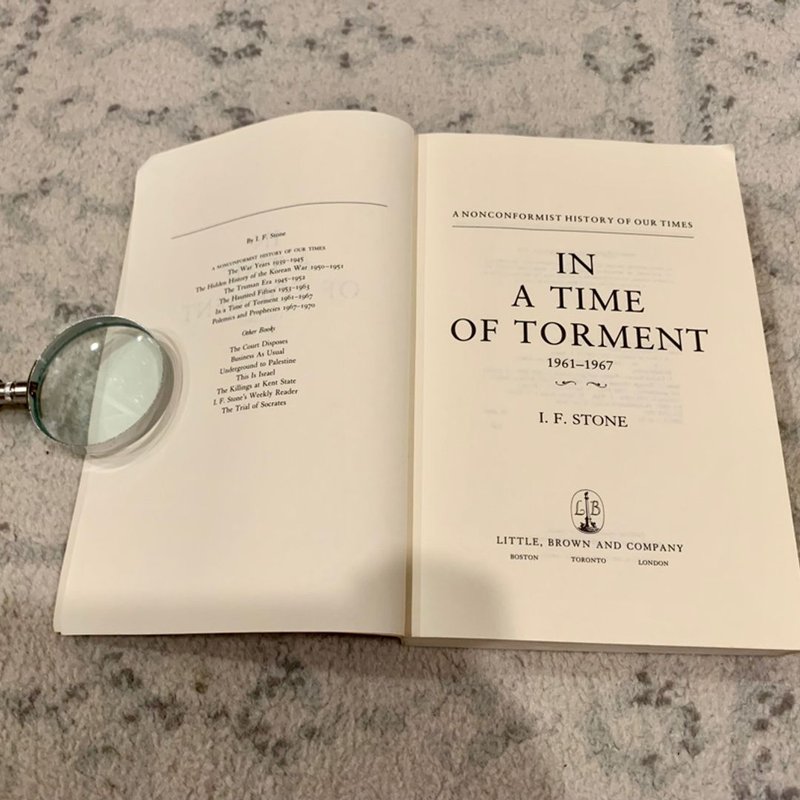 In a Time of Torment, 1961-1967 by I.F. Stone, Paperback | Pangobooks