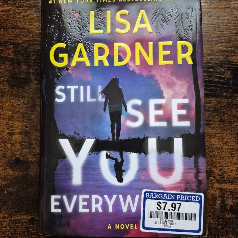 Still See You Everywhere