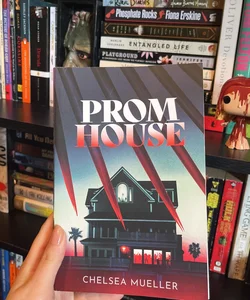Prom House by Chelsea Mueller: 9780593180051