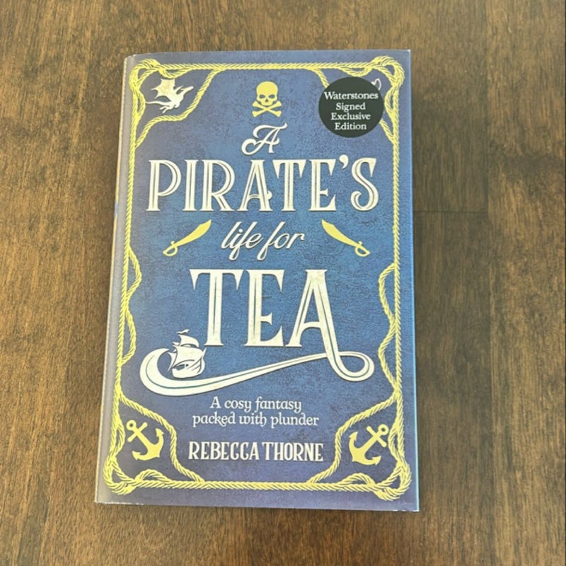 A Pirates Life for Tea (Waterstones Exclusive)