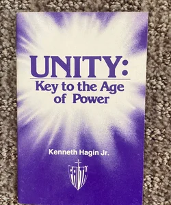 Unity: Key to the Supernatural