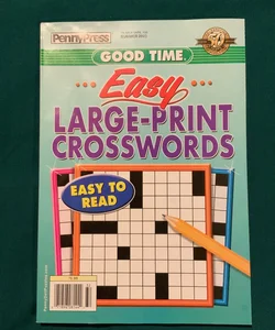 Good Time Easy Large-Print Crosswords