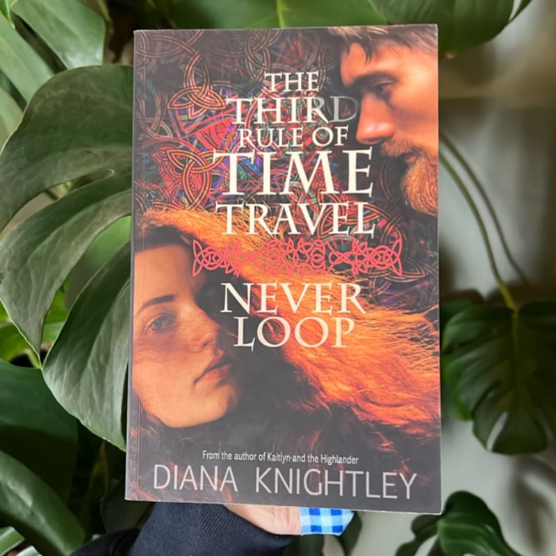 The Third Rule of Time Travel by Diana Knightley
