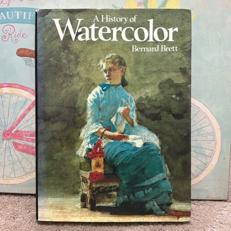 A History of Watercolor