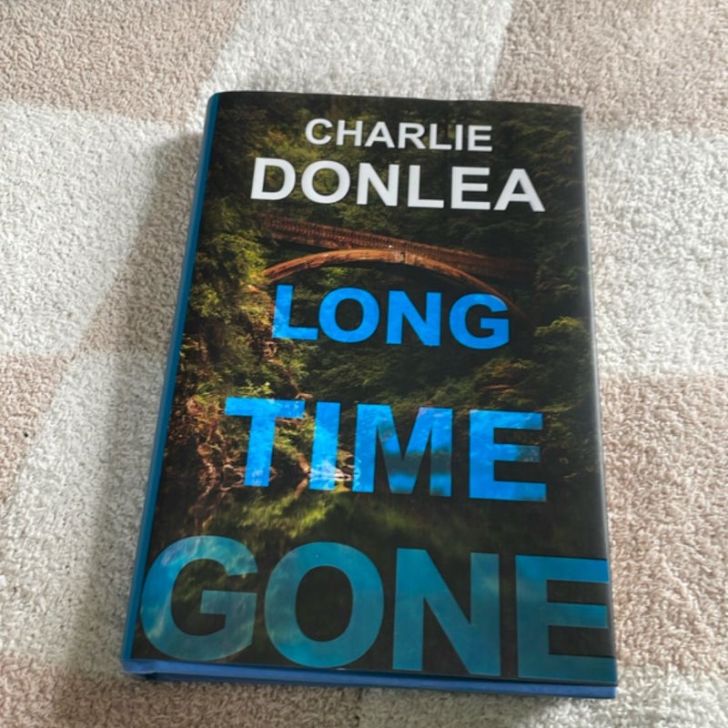 Long Time Gone