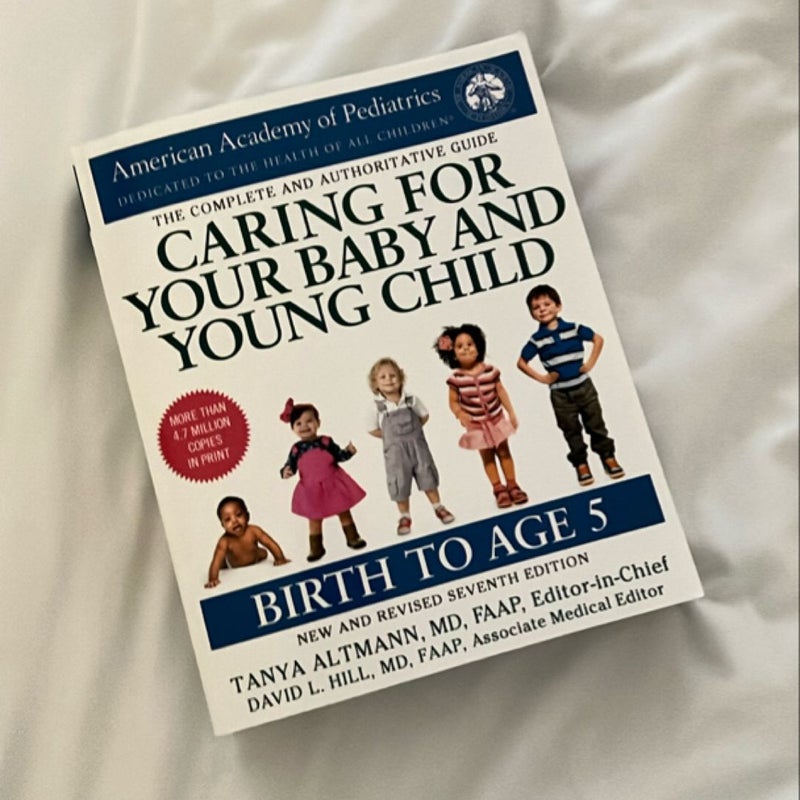 Caring for Your Baby and Young Child, 7th Edition