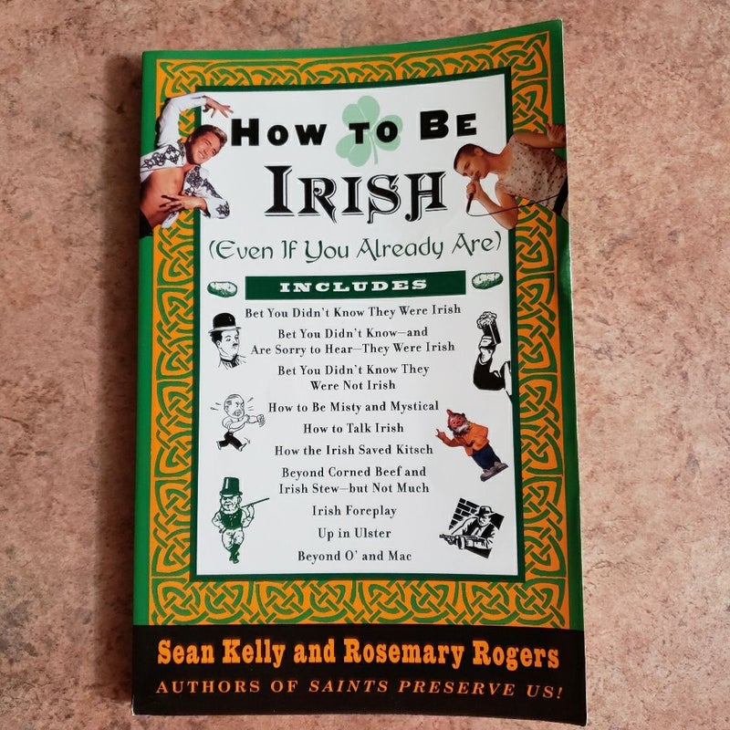 How to Be Irish