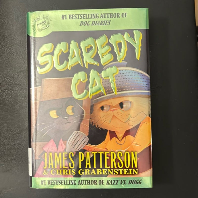 Scaredy Cat by James Patterson & Chris Grabenstein, ex library 1st ed, 1st print