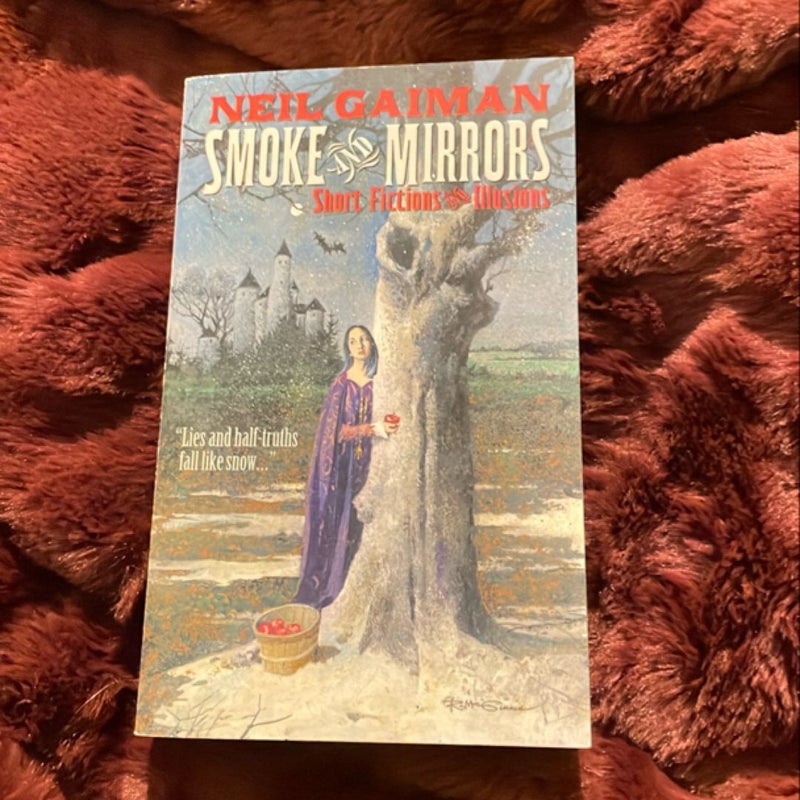 Smoke and Mirrors