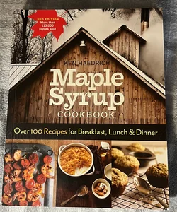 Maple Syrup Cookbook, 3rd Edition