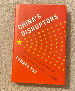 China's Disruptors