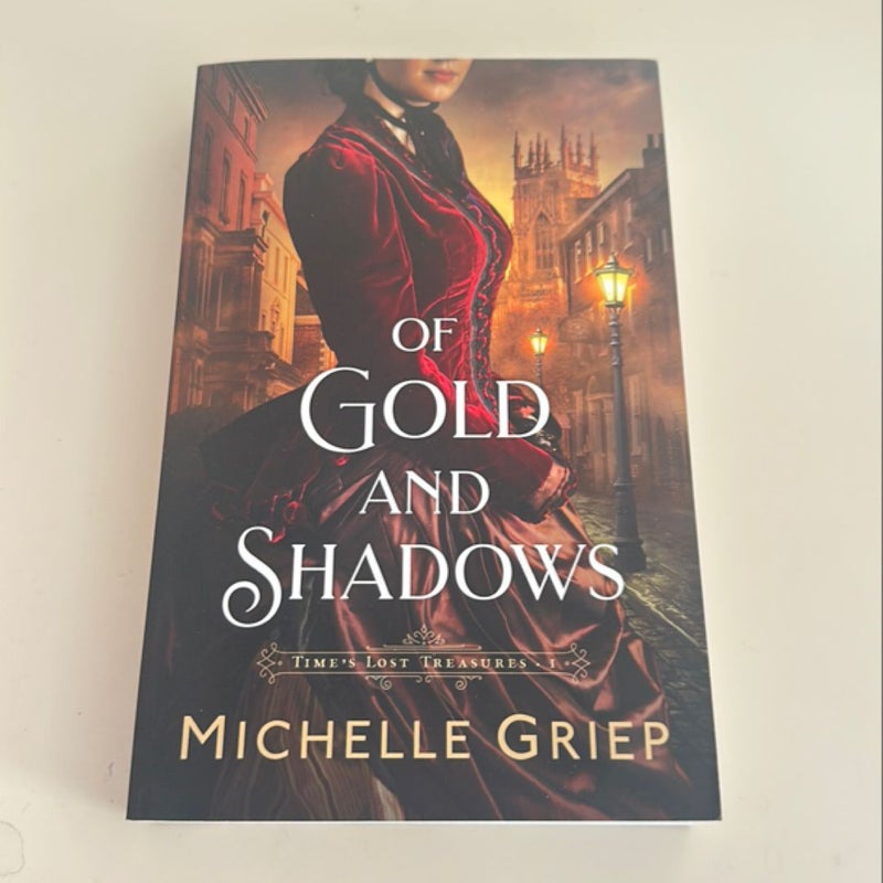 Of Gold and Shadows