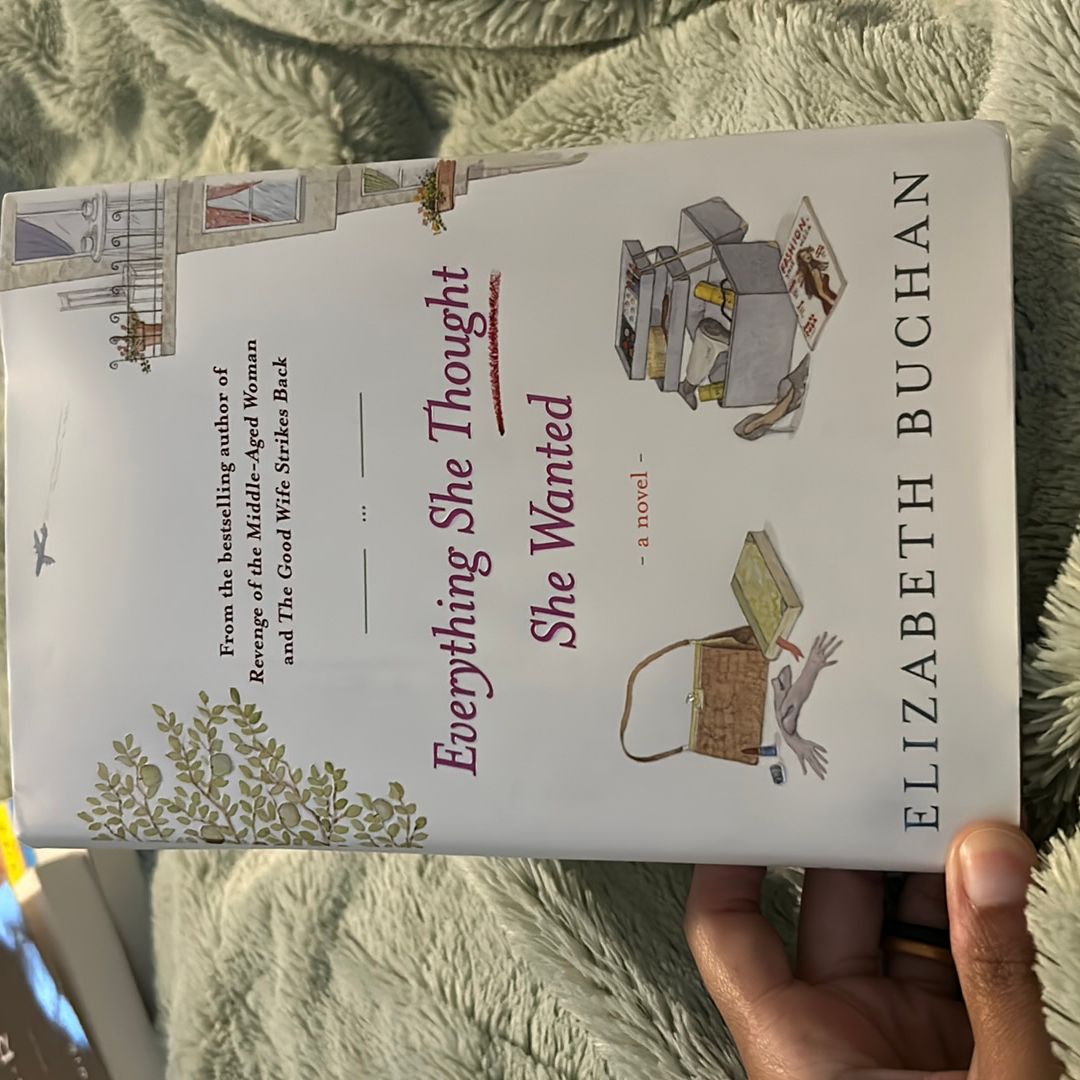 Everything She Thought She Wanted