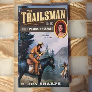 The Trailsman #383