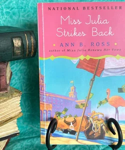Miss Julia Strikes Back