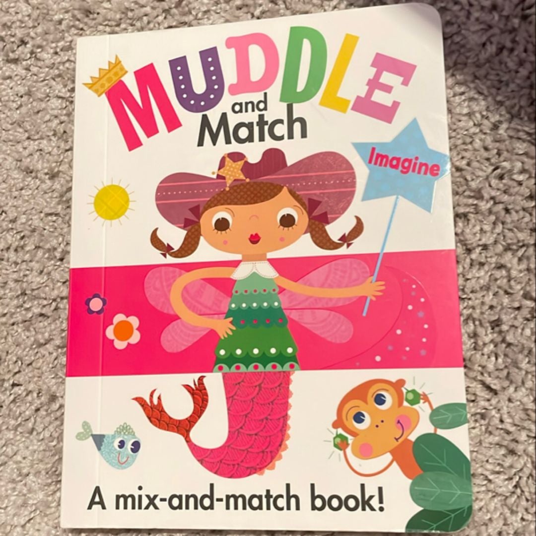 Muddle and Match