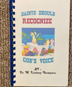 Saints Should Recognize God’s Voice 