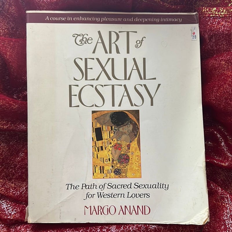 The Art of Sexual Ecstasy