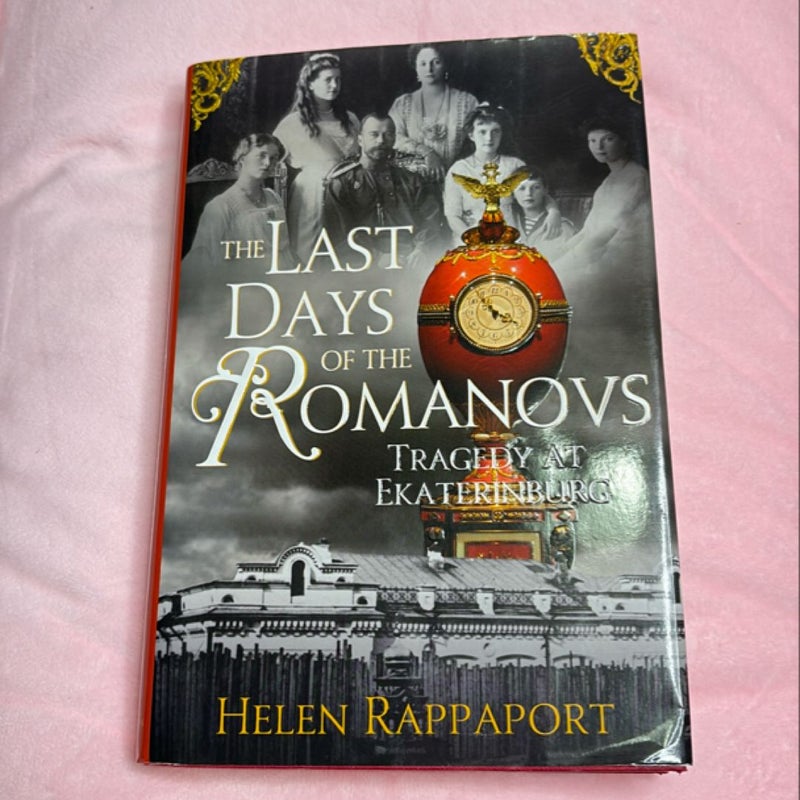 The Last Days of the Romanovs