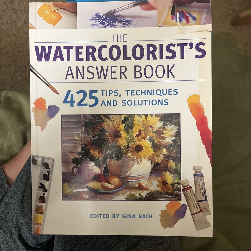 The Watercolorist's Answer Book