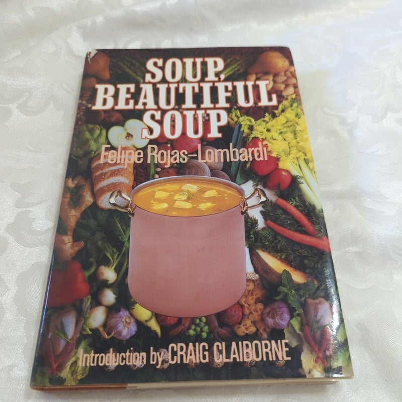 Soup, Beautiful Soup