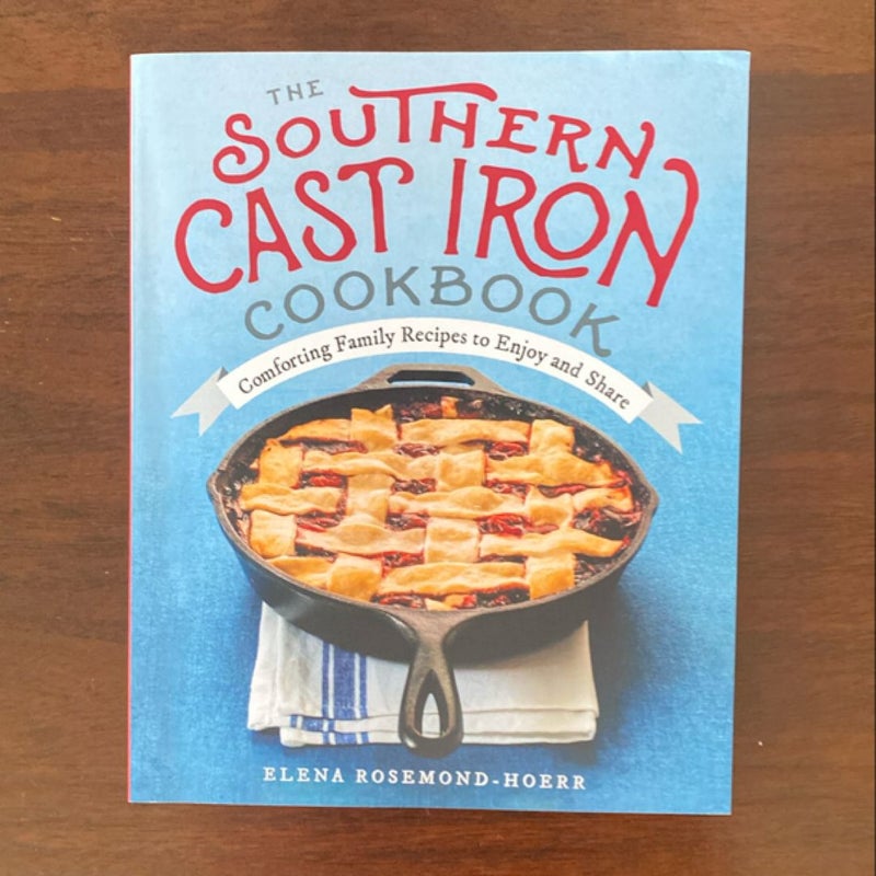 The Southern Cast Iron Cookbook