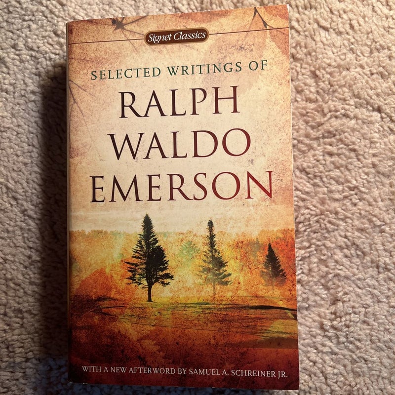 Selected Writings of Ralph Waldo Emerson