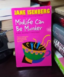 Midlife Can Be Murder