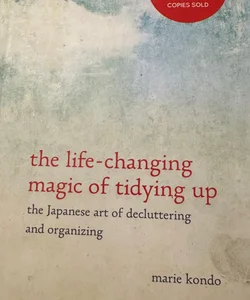 The Life-Changing Magic of Tidying up