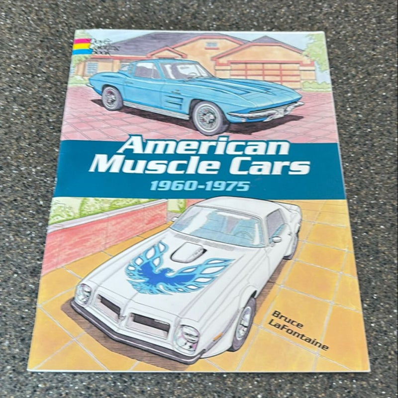 American Muscle Cars, 1960-1975