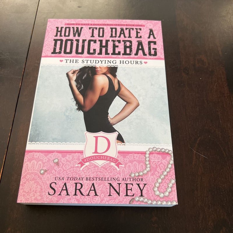 How to date a douchebag
