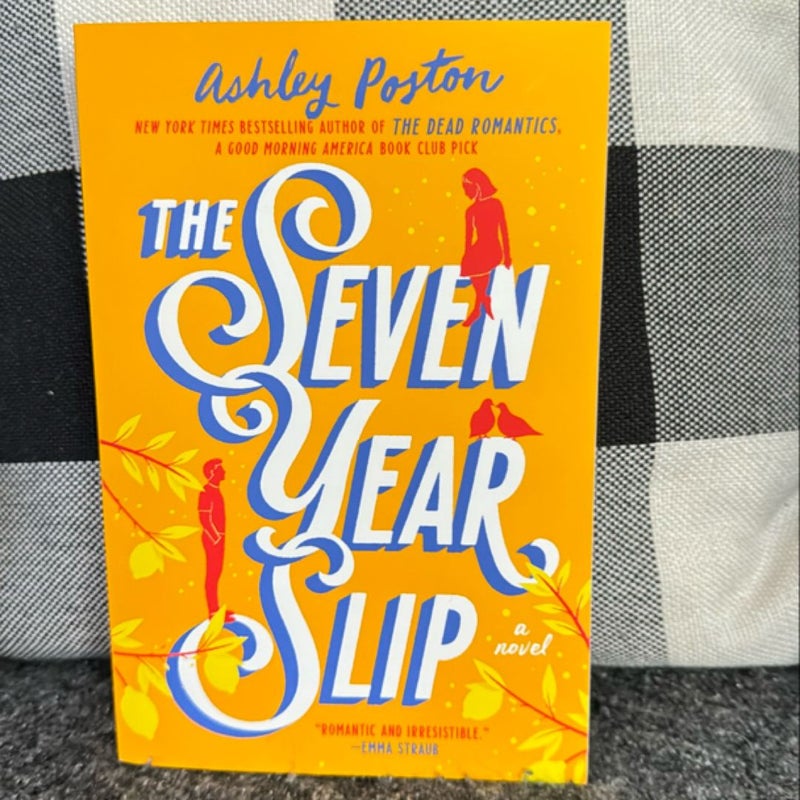 The Seven Year Slip