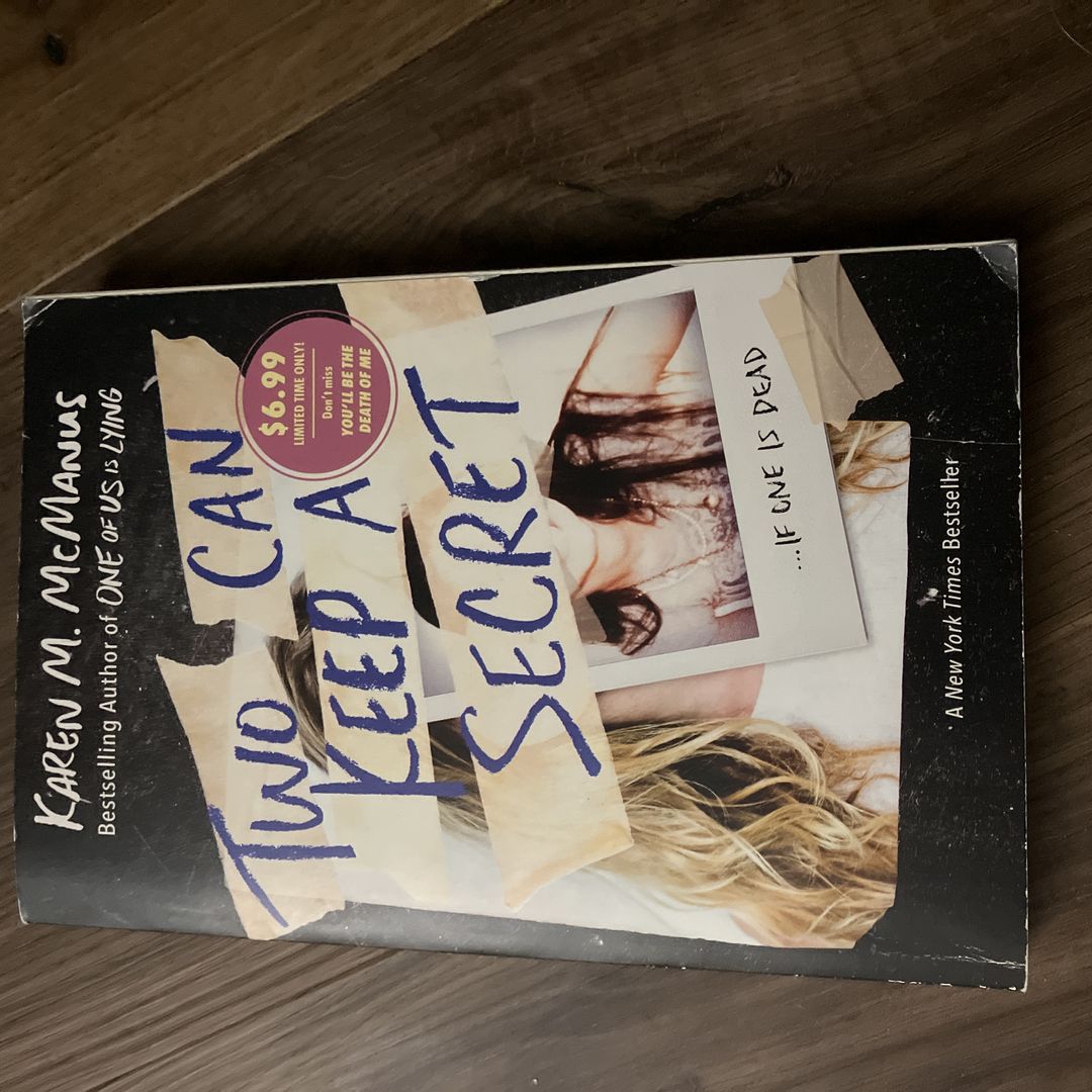 Two Can Keep a Secret