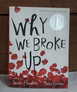 Why We Broke Up