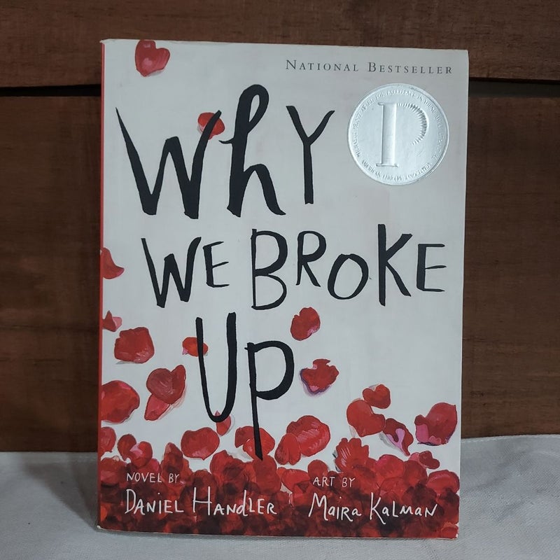 Why We Broke Up