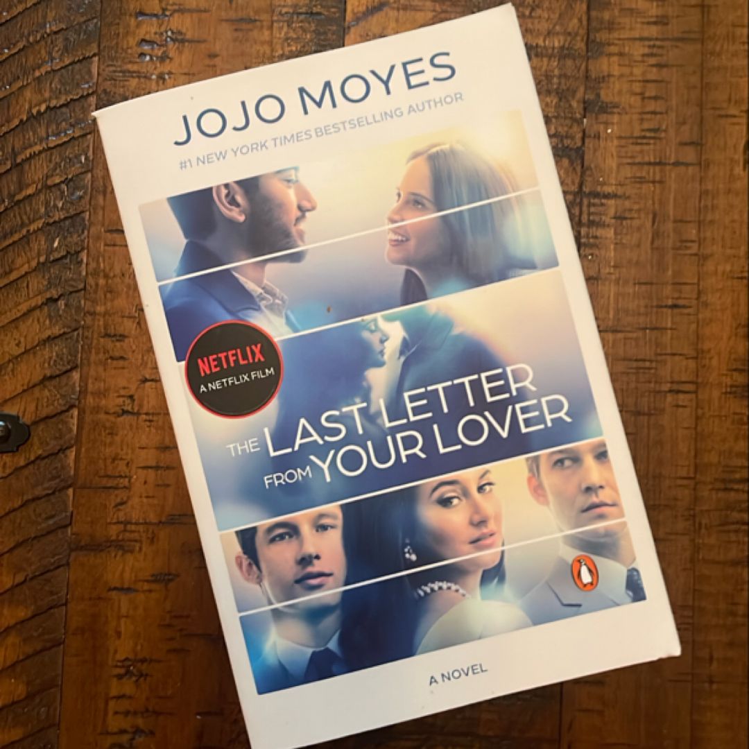 The Last Letter from Your Lover (Movie Tie-In)