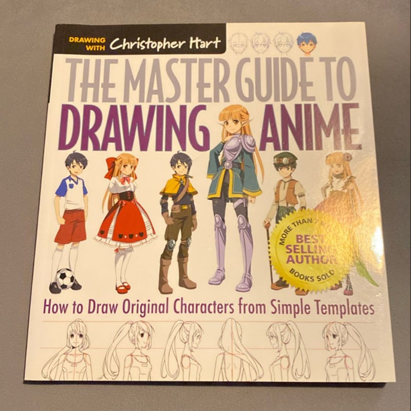 The Master Guide to Drawing Anime